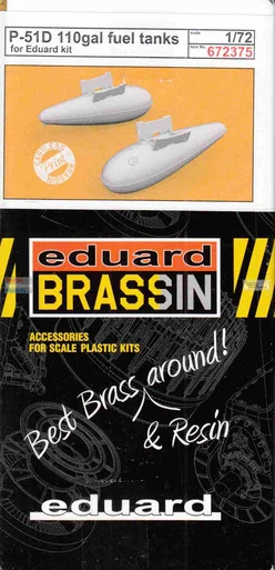 EDU672375 1:72 Eduard Brassin PRINT P-51D Mustang 110gal Fuel Tanks (EDU kit)