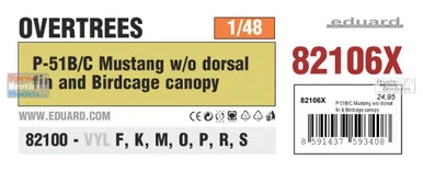 EDU82106X 1:48 Eduard P-51B P-51C Mustang without Dorsal Fin & Birdcage Canopy OVERTREES