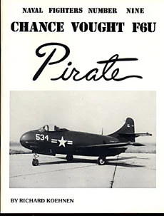 GIN009 Naval Fighter #9 -Chance Vought F-6U Pirate by Ginter Publications