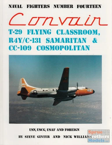 GIN014 Naval Fighter #14 - T-29 Flying Classroom + R4Y/C-131 & CC-109