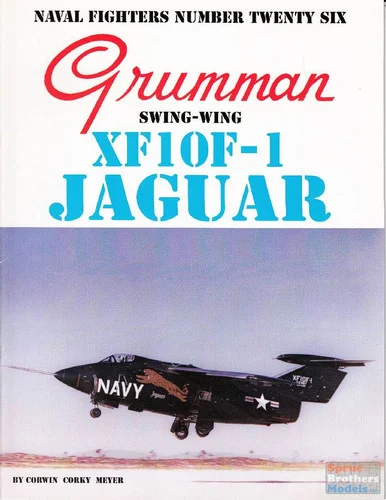 GIN026 Naval Fighter #26 - Grumman Swing-Wing XF10F-1 Jaguar