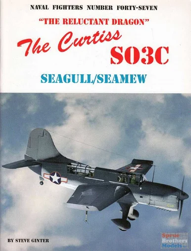 GIN047 Naval Fighter #47 - Curtiss SO3C Seagull / Seamew