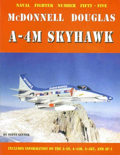 GIN055 Naval Fighter #55 - A-4M Skyhawk by Steve Ginter