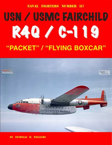 GIN117 Naval Fighter #117 - USN/USMC Fairchild R4Q Packet / C-119 Flying Boxcar