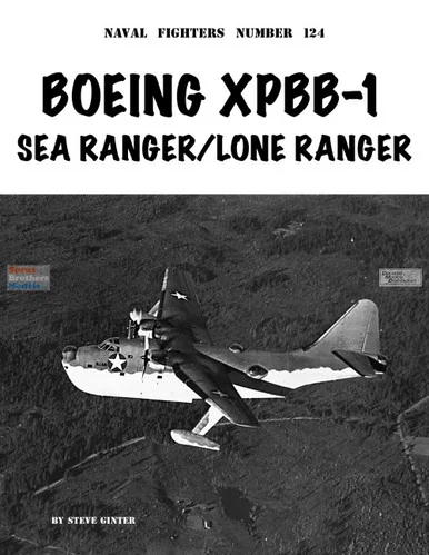 GIN124 Naval Fighter #124 - Boeing XPBB-1 Sea Ranger / Lone Ranger