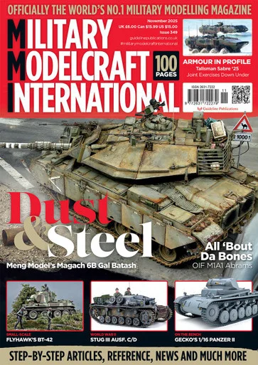 Military Modelcraft International Magazine November 2025 Issue 349 - Guideline Publications