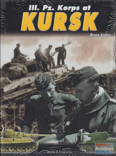 HAC9843 Histoire & Collections III. Pz. Korps at Kursk