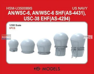 HSMU350089U 1:350 HS Models US Navy AN/WSC-6, AN/WSC-6 SHF (AS-4431), USC-38 EHF (AS-4294)