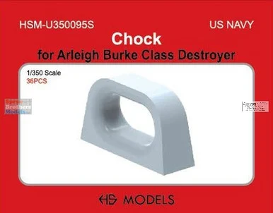HSMU350095U 1:350 HS Models US Navy Chock (for Arleigh Burke Class)
