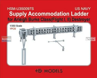 HSMU350097U 1:350 HS Models US Navy Supply Accomodation Ladder (for Arleigh Burke Class)