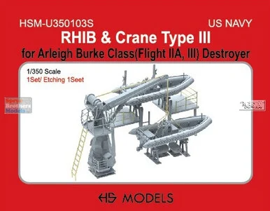 HSMU350103U 1:350 HS Models US Navy RHIB and Crane Type III (for Arleigh Burke Class)
