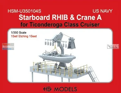 HSMU350104U 1:350 HS Models US Navy Starboard RHIB and Crane A (for Ticonderoga Class)