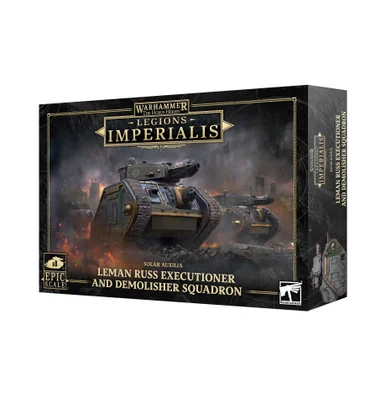 GW03-64 LEGIONS IMPERIALIS: Leman Russ Executioner And Demolisher Squadron