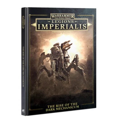GW03-73 Legions Imperialis - The Rise of the Dark Mechanicum