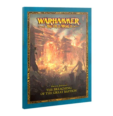GW06-216 The Old World Arcane Journal: The Breaching of the Great Bastion