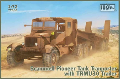 1/72 IBG Scammell Pioneer Tank Transporter With Trmu30 Trailer - IBG Models