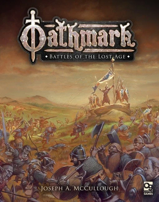 Oathmark: Battles of the Lost Age Rulebook - Osprey Publishing