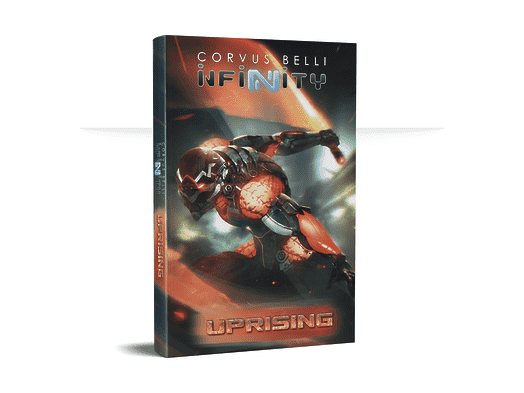 Infinity Uprising Novel - Corvus Belli