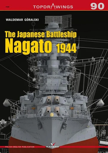 Kagero Publishing The Japanese Battleship Nagato 1944