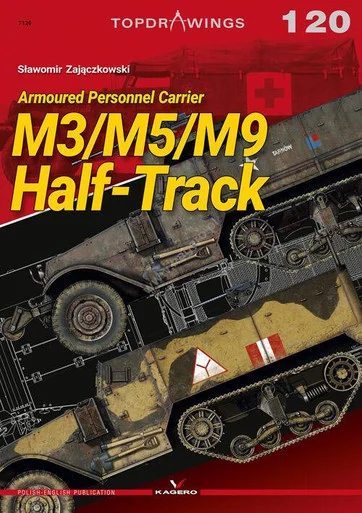 Kagero Publishing Armored Personnel Carrier M3/M5/M9