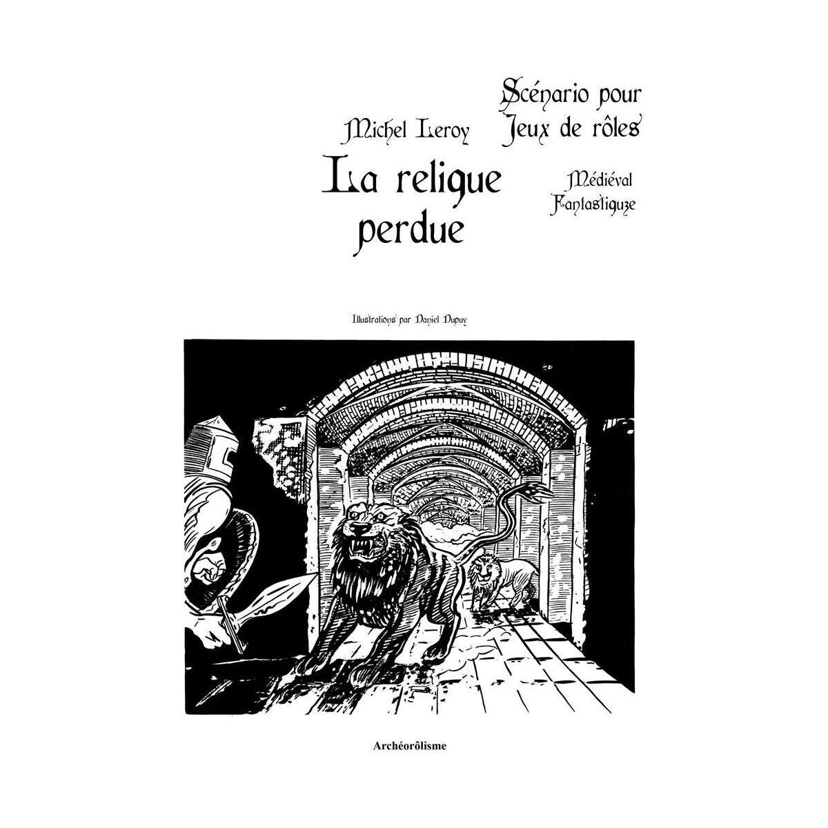The lost relic - Le Plumier des Chimères