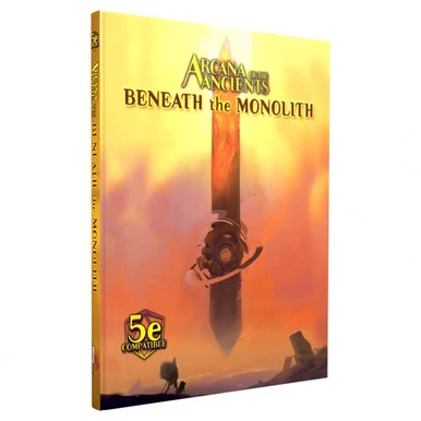 Monte Cook Games 248 Arcana of the Ancients: Beneath the Monolith
