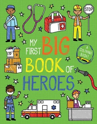 My First Big Book of Heroes - Simon & Schuster Inc.