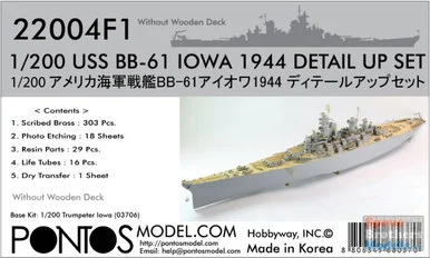 PONF22004 1:200 Pontos Model Detail Up Set - USS Iowa BB-61 1944 without Wood Deck (TRP kit)