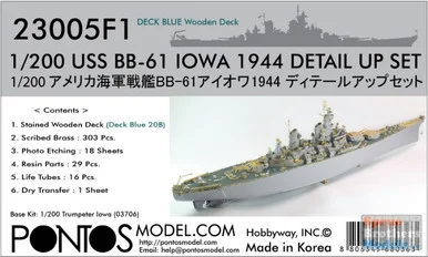 PONF23005 1:200 Pontos Model Detail Up Set - USS Iowa BB-61 1944 with Deck Blue 20B Wood Deck (TRP kit)
