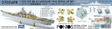 PONF37026FB 1:350 Pontos Model Advanced Detail Set - USS Missouri BB-63 1945 with Deck Blue Wooden Deck (TAM kit)