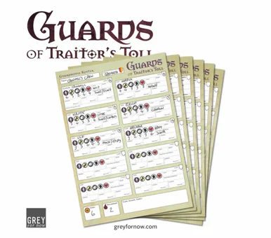 Guards of Traitor’s Toll: Guardhouse Roster - Grey for Now Games