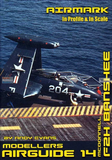 PSPMG014 Phoenix Scale Publications Modellers Airguide 14: McDonnell F2H Banshee