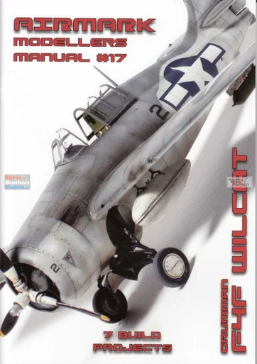 PSPMM017 Phoenix Scale Publications Airmark Modellers Manual 17: F4F Wildcat