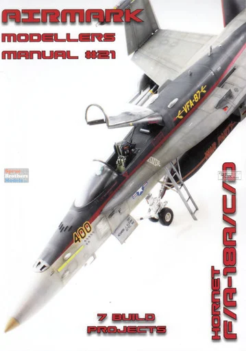 PSPMM021 Phoenix Scale Publications Airmark Modellers Manual 21: F-18A F-18C F-18D Hornet