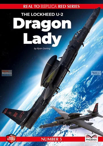 PSPRED005 Phoenix Scale Publications - The Lockheed U-2 Dragon Lady