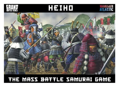 Grand Battle Scale: Heiho - Wargames Atlantic