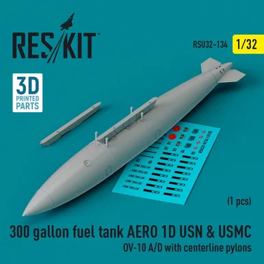 1/32 Reskit L5300 gallon fuel tank AERO 1D USN & USMC (1 pcs) (OV-10 A/D with centerline pylons) (3D Printed) (1/32)