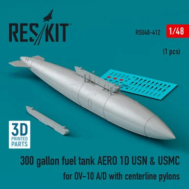 1/48 Reskit 300 gallon fuel tank AERO 1D USN & USMC for OV-10 A/D with centerline pylons (1 pcs) (1/48)