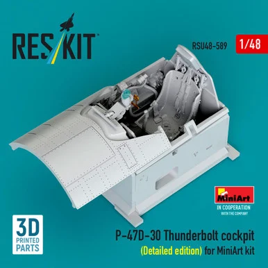 1/48 Reskit P-47D-30 Thunderbolt cockpit (Detailed edition) for MiniArt kit 3D printed model kit