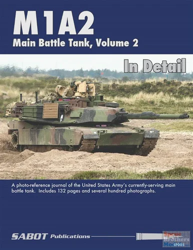 SAB005 SABOT Publications - M1A2 Abrams Main Battle Tank Volume 2 In Detail