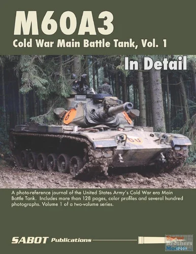 SAB009 SABOT Publications - M60A3 Main Battle Tank Volume 1 In Detail