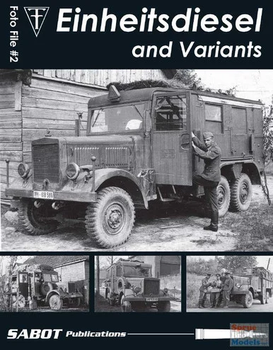 SABFF002 SABOT Publications Foto File #2: Einheitsdiesel and Variants