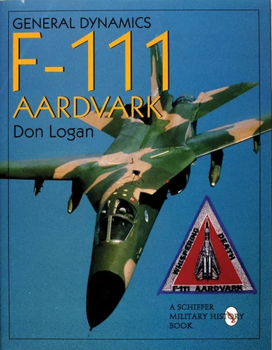 Schiffer Books General Dynamics F-111 Aardvark
