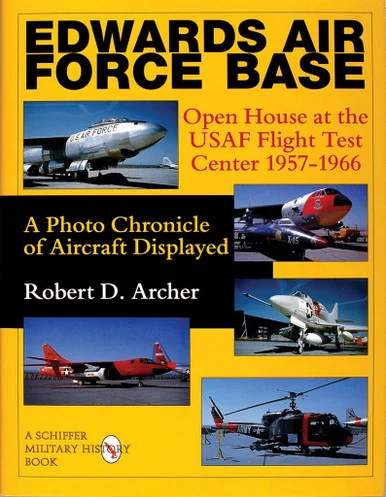 Edwards Air Force Base Book - Schiffer Publishing