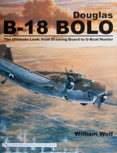 Schiffer Books Douglas B-18 Bolo