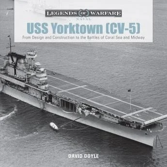 Schiffer Publishing USS Yorktown (CV-5)