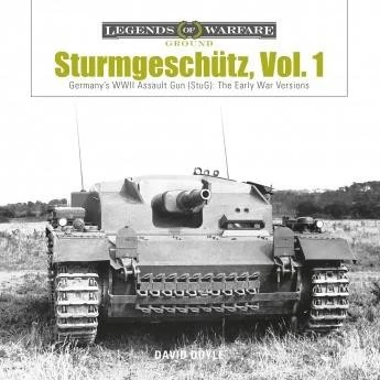 Schiffer Publishing Sturmgeschutz, Volume 1