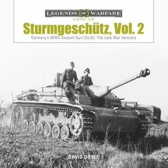 Schiffer Publishing Sturmgeschutz, Volume 2, Late War Versions