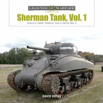 Schiffer Publishing Sherman Tank Volume 1