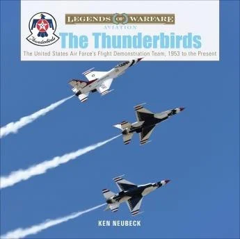 Schiffer Publishing The Thunderbirds